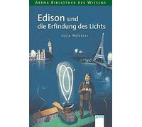 Luca Novelli An Edison und die Erfindung des Lichts: Lebendige Biogra (Hardback)