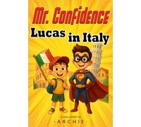 Luca’s Big Italian Adventure: Exploring Italy - cities, facts, interesting information.