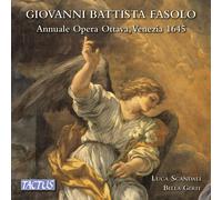 Luca Scandali, Beautiful Gerit Ensemble - Fasolo: Annual Opera Eighth