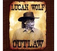 Lucan Wolf - Outlaw