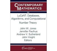 LuCaNT: Databases, Algorithms, and Computational Number Theory (Contemporary Mathematics)