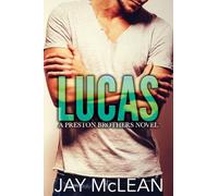Lucas - A Preston Brothers Novel: A More Than Series Spin Off: Volume 1