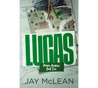 Lucas - A Preston Brothers Novel (Book 1)