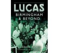 Lucas: Birmingham and Beyond