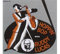 Lucas, Buddy - Hoppin'bop With