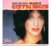 Lucas, Carrie - Dance With You - Best Of