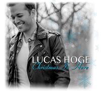 Lucas Hoge - Christmas Is Here