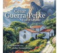 Lucas Martins & Helber Fernandes – Guerra-Peixe: Violin Sonatas – CD – Edel