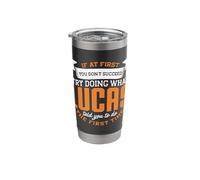 Lucas Personalized Name If At First You Don't Succeed Stainless Steel Insulated Tumbler