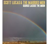 Lucas, Scott^Married Men - George Lassos the Moon