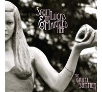 Lucas Scott & The Married Men - The Cruel Summer EP [7" VINYL]