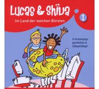 Lucas & Shiva - (1)im Land der Weichen Bürsten