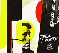 Lucas Stark - Lucas Stark - Lucas Stark Sjunger Joe Hill - Streik I Paradiset