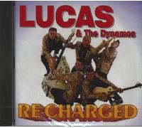 Lucas & The Dynamos - Re-Charged (CD)