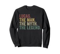 Lucas The Man The Myth The Legend Funny Classic Name Sweatshirt