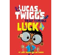 Lucas Twigg's Truly Terrible Luck