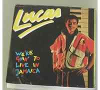 Lucas - We're goin' to live in Jamaica (1987) / Vinyl single [Vinyl-Single 7'']