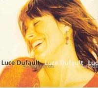 Luce Dufault - Au-Dela Des Mots