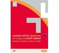 Lucerne FestIval Orchestra: First 5 Years [DVD] [2007] [DVD]