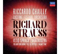Lucerne Festival Orchestra Riccardo Chailly - Richard Strauss: Also sprach Zarathustra; Tod und Verklrung; Till Eulenspiegel; Salome's Dance