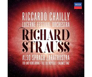 Lucerne Festival Orchestra Riccardo Chailly - Richard Strauss: Also sprach Zarathustra; Tod und Verklrung; Till Eulenspiegel; Salome's Dance