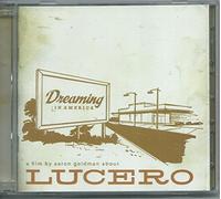 Lucero - Dreaming In America [CD + DVD] [Us Import]