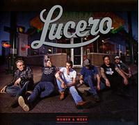 Lucero - Women & Work