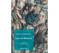 LUCES DE BOHEMIA (CLASICOS HISPANICOS)
