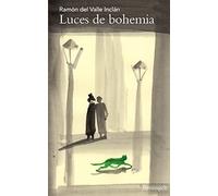 Luces de Bohemia: Esperpento