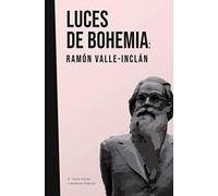 Luces de bohemia: Valle-Inclán