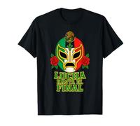 Lucha Hasta El Final Lucha Libre Mask Mexican Luchador Fan T-Shirt