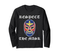 Lucha Libre Mexican Wrestling Respect The Mask Long Sleeve T-Shirt
