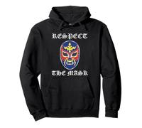 Lucha Libre Mexican Wrestling Respect The Mask Pullover Hoodie