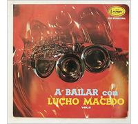 Lucho Macedo y Su Orquesta - A Bailar Con Lucho Macedo Vol.II