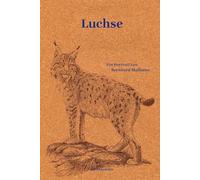 Luchse: Ein Portrait