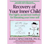 Lucia Capacchio Recovery of Your Inner Child: The Highly (Paperback) (US IMPORT)