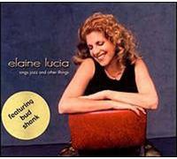 Lucia, Elaine - Sings Jazz & Other Things