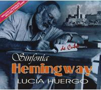 Lucia Huergo - Sinfonia Hemingway [Reedicion] [Import]