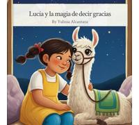 Lucia y la magia de decir gracias