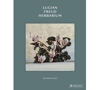 Lucian Freud Herbarium