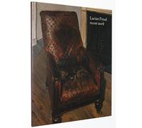 Lucian Freud: Recent Work, 1997-2000