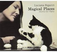 Luciana Bigazzi - Magical Places