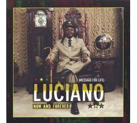 Luciano - Message for Life Now and Forever