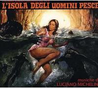 Luciano Michelini - L'isola degli uomini pesce
