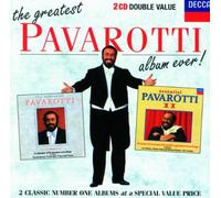 Luciano Pavarotti – The Greatest Album Ever