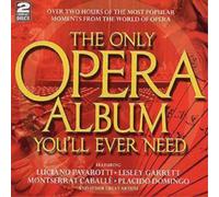 Luciano Pavarotti THE ONLY OPERA ALBUM YOU'LL EVER NEED (CD) Album (US IMPORT)