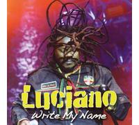 Luciano - Write My Name