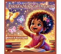 Lucia's Magical Dreams (Lucia's Light)