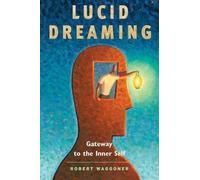 Lucid Dreaming, Waggoner, Robert,
