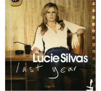 Lucie Silvas - Last Year